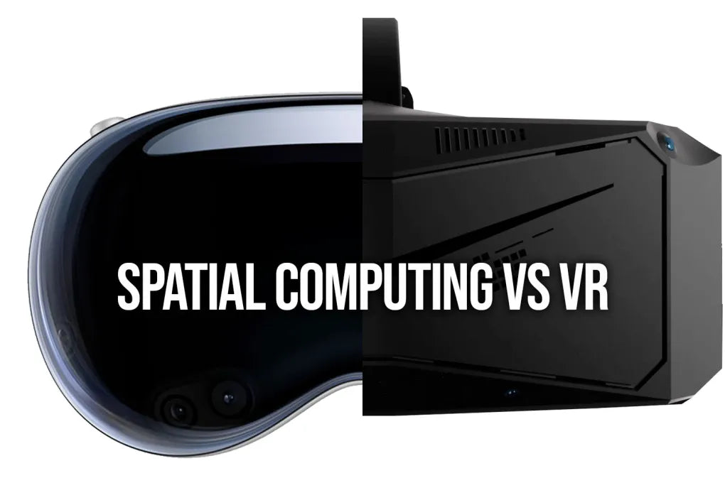 What’s the difference between Spatial Computing and Virtual Reality (V ...